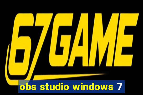 obs studio windows 7